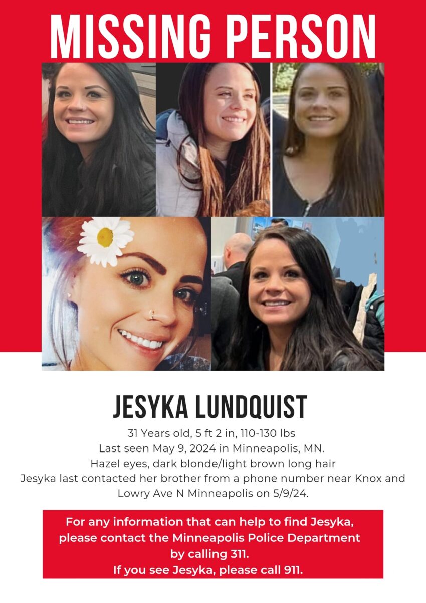 Missing; Jesyka Lundquist Minneapolis, MN was last seen on May, 9, help locate